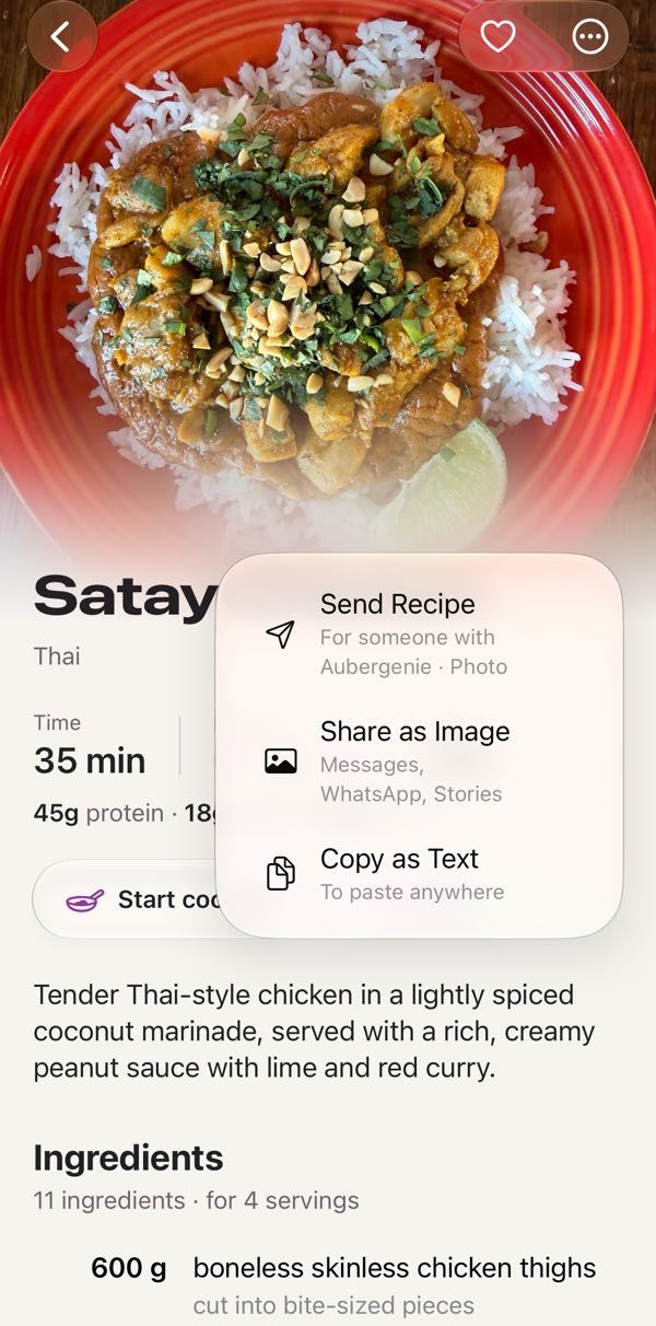 Sharing Satay Chicken from the app: Send Recipe, for someone with Aubergenie; Share as Image; Copy as Text.